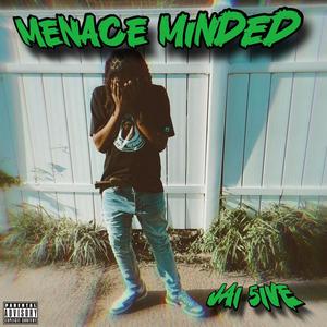 Menace Minded (Explicit)