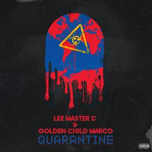 Quarantine (Explicit)