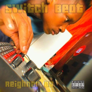 Switch Beat (Explicit)