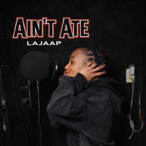 Aint Ate (Explicit)