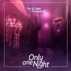 Only One Night (feat. Frannie B) (Inst.)