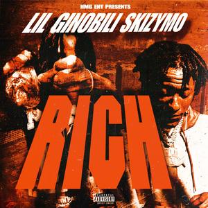 Rich (feat. Lil ginobili) [Explicit]