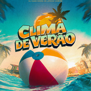 Clima de Verão (Explicit)