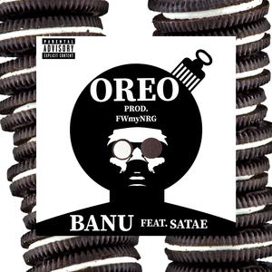 Oreo (feat. Satae) (Explicit)