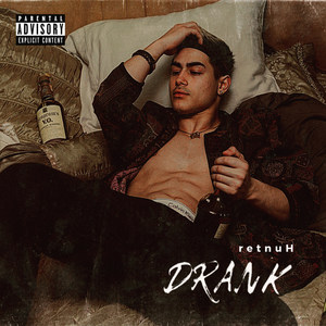 Drank (Explicit)