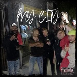 My City (Explicit)