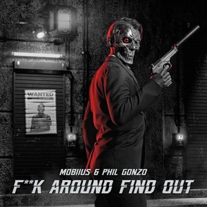 F**K Around Find Out (Explicit)