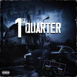 1st Quarter (Explicit)