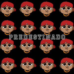 Predestinado (Explicit)