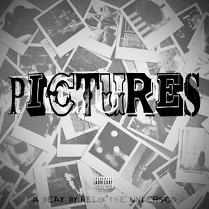 Pictures (Explicit)