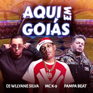 Aqui em Goiás (Explicit)