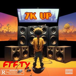 7K UP (Explicit)