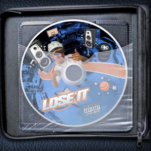 lose it (Explicit)