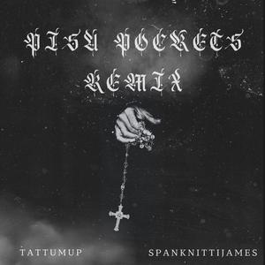 Pisa Pockets Remix (feat. Spank Nitti James) (Explicit)