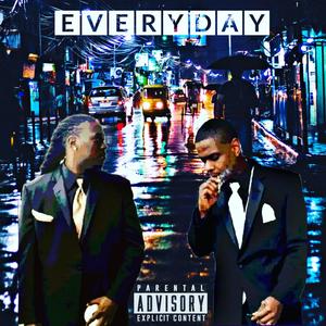 Every Day (feat. AR Reese) [Explicit]