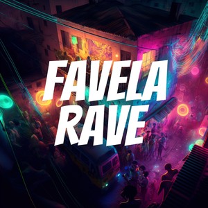 Favela Rave