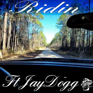 Ridin'(feat. JayDogg) (Explicit)