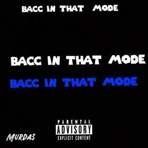 Bacc in that mode (Explicit)