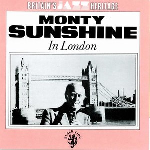Monty Sunshine - When You And I Were Young Magg