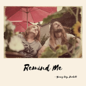 Remind Me (Explicit)