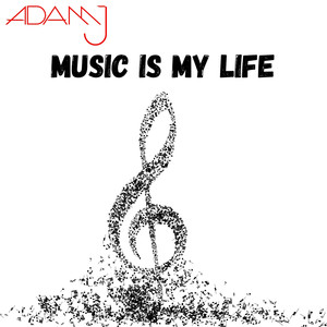 Music Is My Life