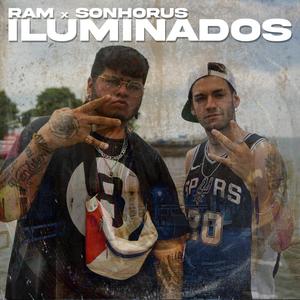 Iluminados (feat. Sonhorus) [Explicit]