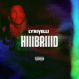 HiiiBriiid (Explicit)