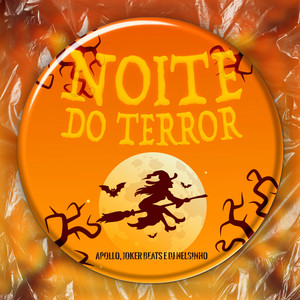 Noite do Terror (Halloween Ta Aí) (Explicit)