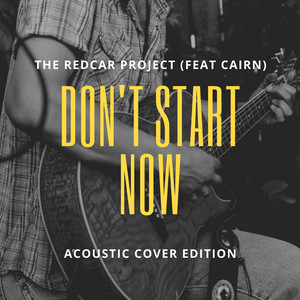 Don't Start Now (Acoustic)