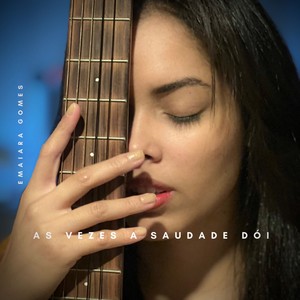 As Vezes a Saudade Dói