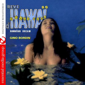 Rêve D'Hawaï (Digitally Remastered)