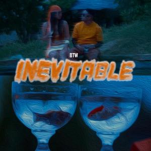 Inevitable
