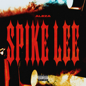 Spike Lee (Explicit)