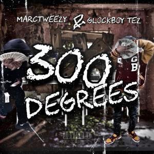 300 Degrees (Explicit)