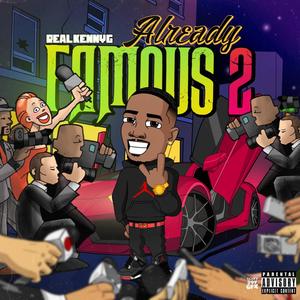 Already Famous 2 (Explicit)