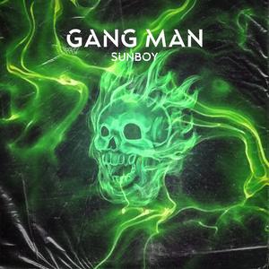 Gang Man (Explicit)