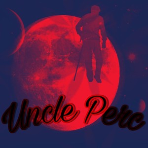 Uncle Perc (feat. 18kbaby) [Explicit]