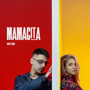 Mamacita (Explicit)