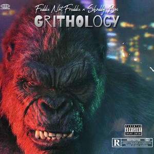 Grithology (feat. Shoddy Boi) (Explicit)