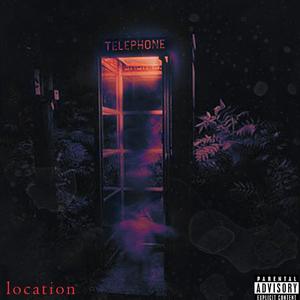 Location (Voicemail) [Explicit]