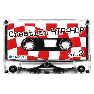 Croatian Hip-Hop Vol. 2 (Digital Only)