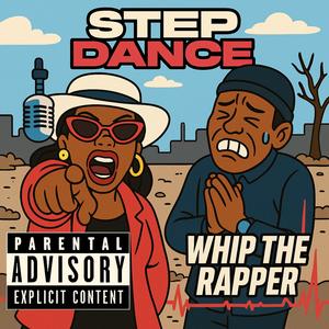 Step Dance (Explicit)