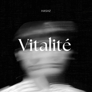 Vitalité (Explicit)