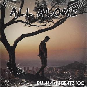 All Alone