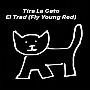 Tira La Gato