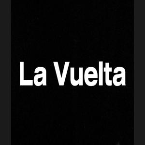 La Vuelta (feat. Hansel Jay, Buldy King & LcejaProd)