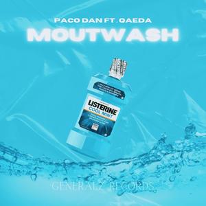 Mouthwash (feat. Qaeda)