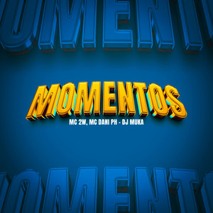Momentos (Explicit)