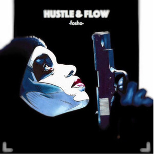 Hustle & Flow