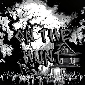 On The Hunt (Explicit)